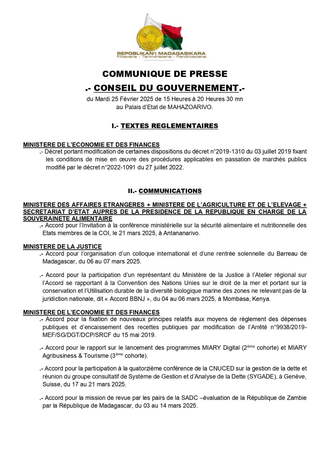 CONSEIL DU GOUVERNEMENT DU MARDI 25 FEVRIER 2025 AU PALAIS D' ETAT DE MAHAZOARIVO