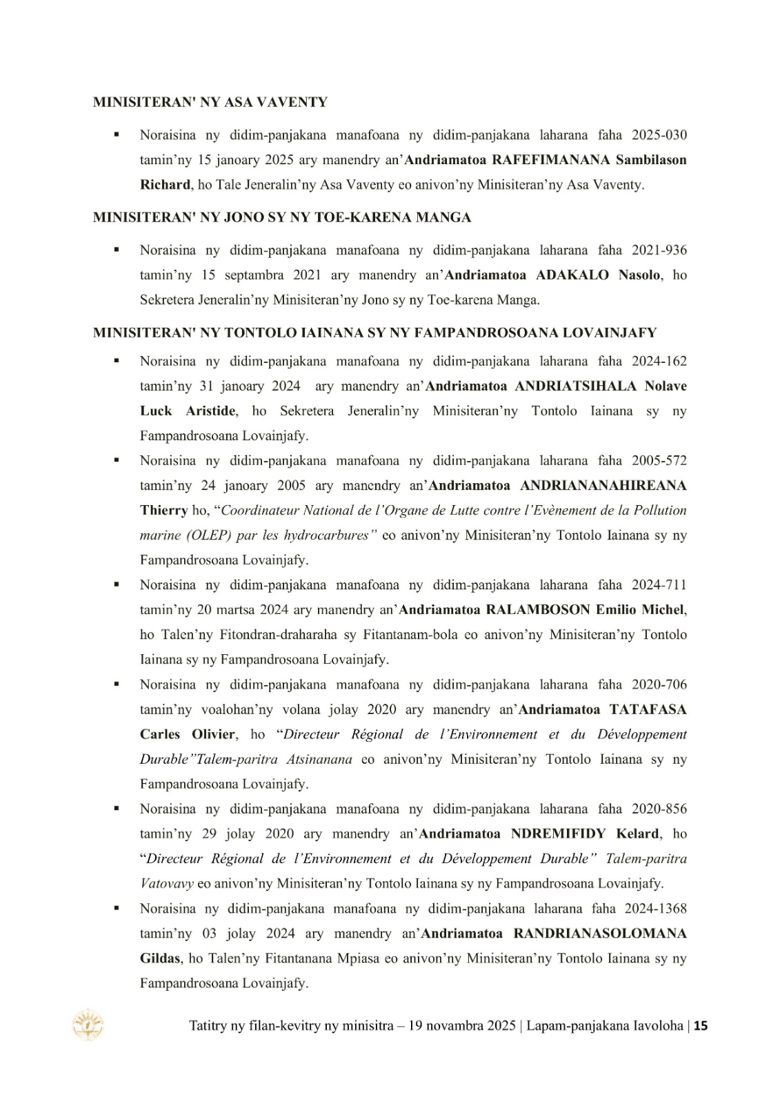 TATITRY NY FILANKEVITRY NY MINISTRA NATAO TAO AMIN'NY LAPAM-PANJAKANA IAVOLOHA NY 19 NOVAMBRA 2025