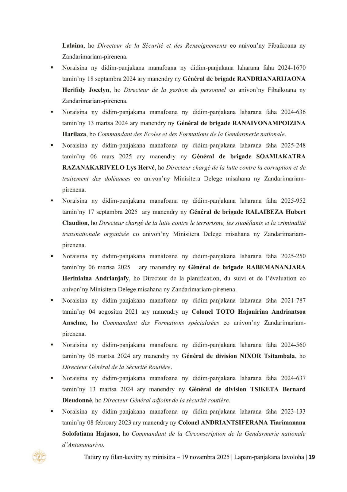 TATITRY NY FILANKEVITRY NY MINISTRA NATAO TAO AMIN'NY LAPAM-PANJAKANA IAVOLOHA NY 19 NOVAMBRA 2025